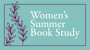 Women's Summer Book Study